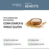 Benefits with Hydrolyzed Rice Protein, Corn starch & Wheat Gluten by PORES BE PURE