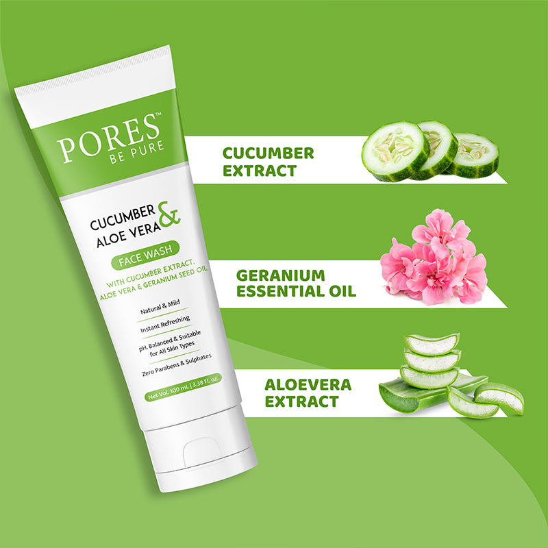 PORES BE PURE Face Wash containing Cucumber extract, Geranium essential oil & Aloevera extract