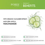 Cucumber and Aloe Vera with Niacinamide Body lotion Benefits